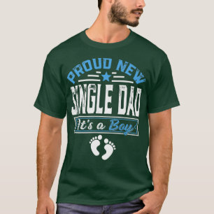T-shirt Amusante Famille Fière Nouveau Père célibataire C'