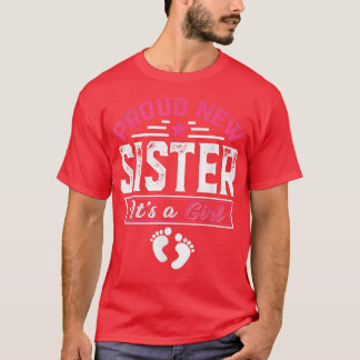T-shirt Amusante Famille Fière Nouvelle Soeur C'est une fi