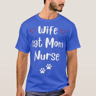 T-shirt Amusante Fête des Mères Femme Chat Maman Infirmièr