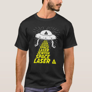 T-shirt Amusante idée-cadeau de Mème laser de l'espace j