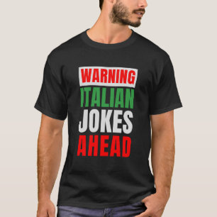 T-shirt Amusante Italie Joke Italia Humour de famille T-sh