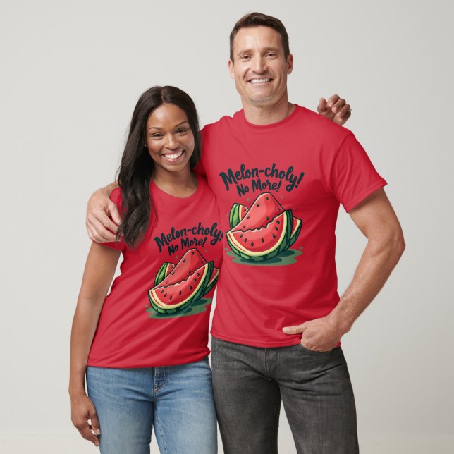 T-shirt Amusante Pun de pastèque "Melon-choly No More" (Unisexe)