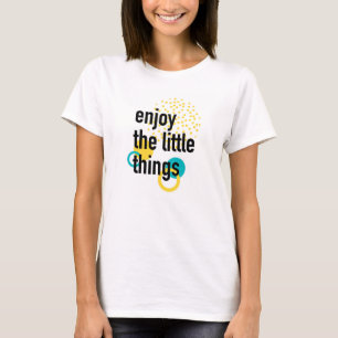T-shirt Amusement branché design heureux de Profitez des c