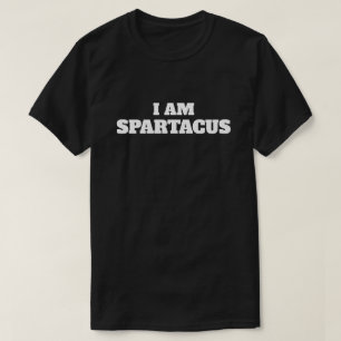 T-shirt Amusement "je suis Spartacus "