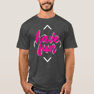 T-shirt Amusez-vous
