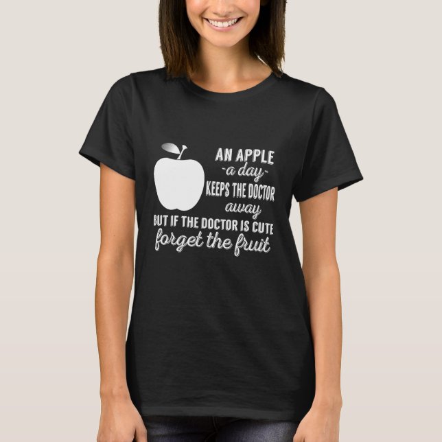 T-shirt An Apple A Day Keeps The Doctor Away (Devant)