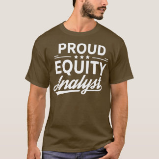 T-shirt Analyste de capitaux propres Stock Analyse Trader 