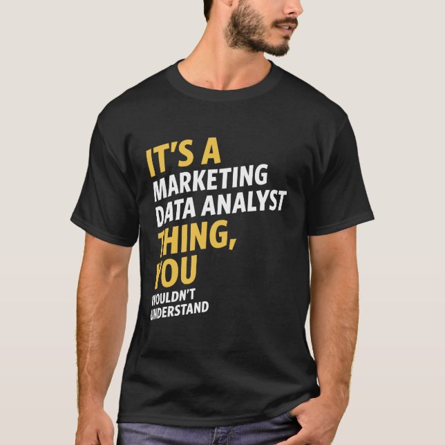 T-shirt Analyste de données marketing (Devant)