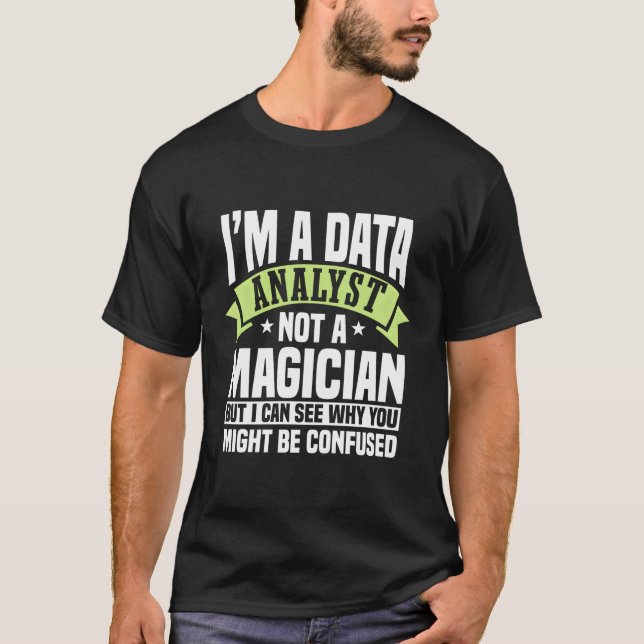 T-shirt Analyste De Données Pas Une Entreprise De Statisti (Devant)