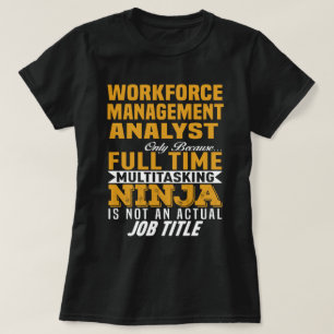 T-shirt Analyste de gestion de la main-d'oeuvre