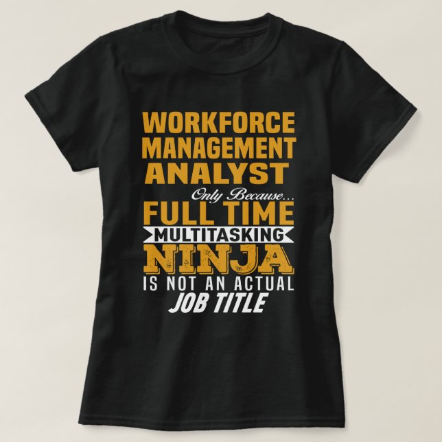 T-shirt Analyste de gestion de la main-d'oeuvre (Design devant)