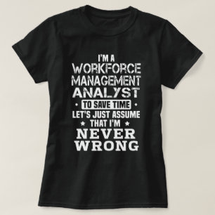 T-shirt Analyste de gestion de la main-d'oeuvre