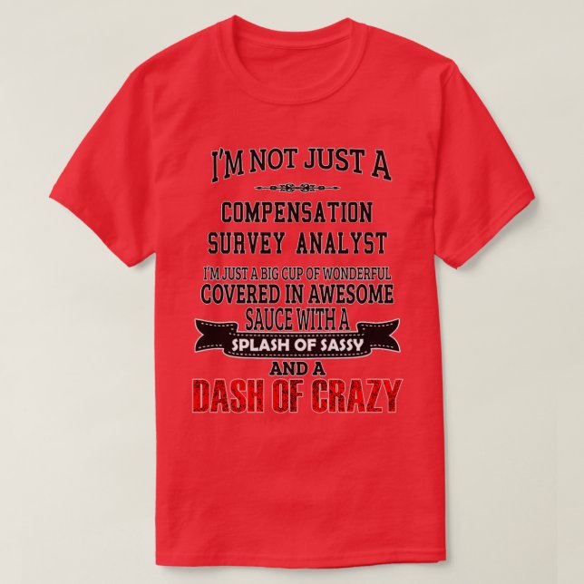 T-shirt Analyste de l'enquête de rémunération Anniversaire (Design devant)