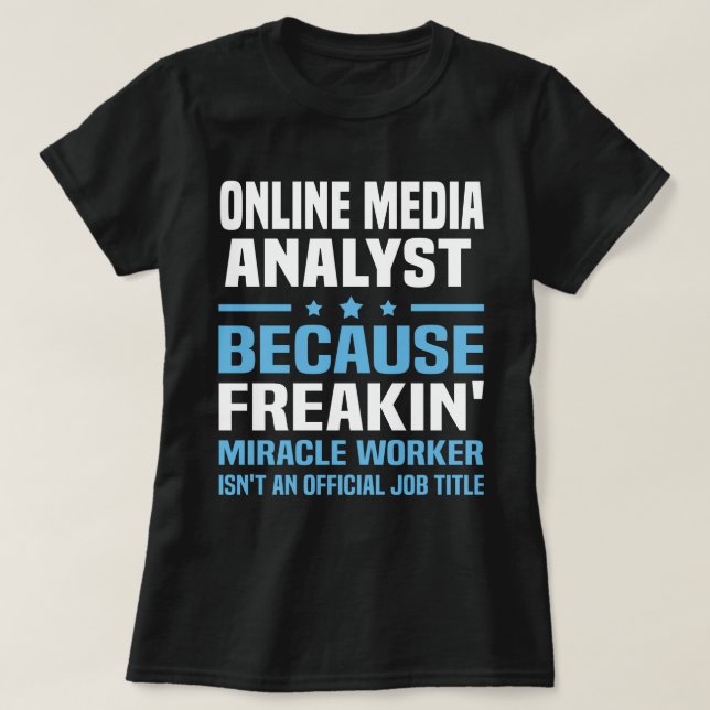 T-shirt Analyste de médias en ligne (Design devant)