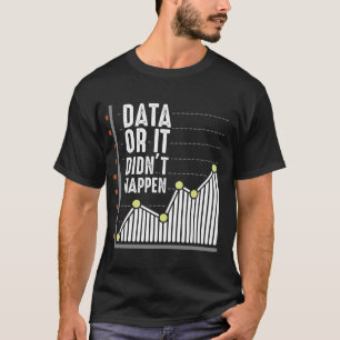 T-shirt Analyste des comportements Nerd des données Statis