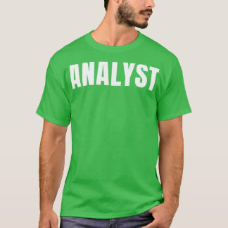 T-shirt Analyste Funny Titre de l'emploi Profession Annive