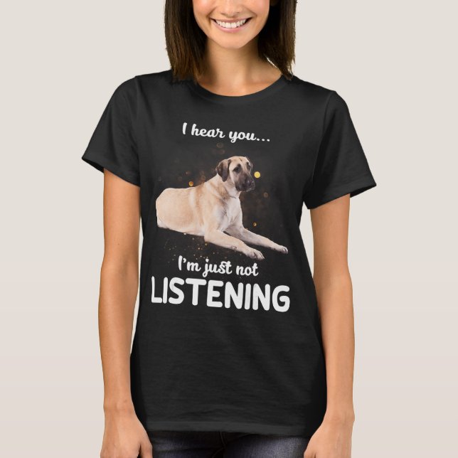 T-shirt Anatoli Shepherd Dog Je vous entends ne pas écoute (Devant)