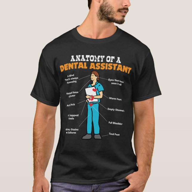 T-shirt Anatomie d'un assistant dentaire - cadeaux de (Devant)
