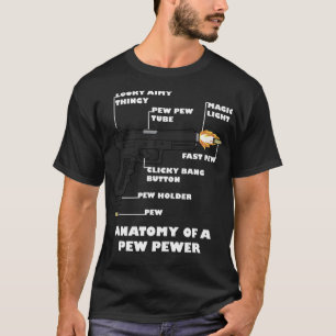 T-shirt Anatomie d'un Pew Pewer Funny 2ème amendement Gun