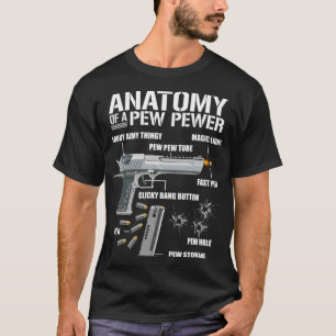 T-shirt Anatomie D'Une Pousse À Pew - Funny 2A Ammo Gun Po
