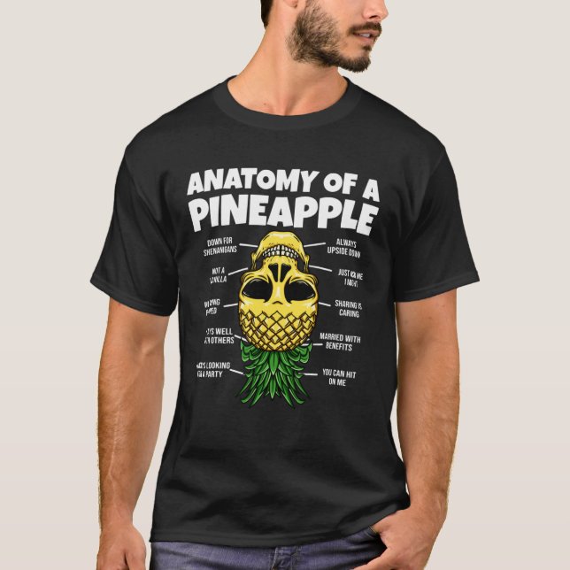 T-shirt Anatomy Of A Pineapple Upside Down Pineapple Swing (Devant)