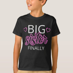 T-shirt Ancien frère Big soeur Gift Big soeur Finalement