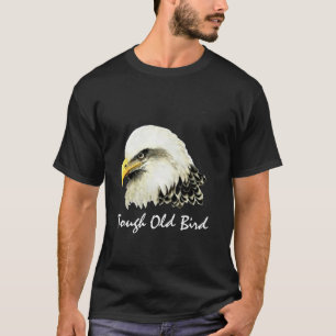 T-shirt Ancien Oiseau Dur    Citation AmusanteAigle Bald, 