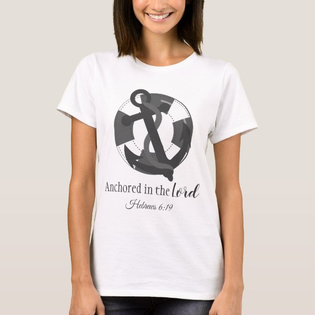 T-shirt Ancré dans le Seigneur (Devant)