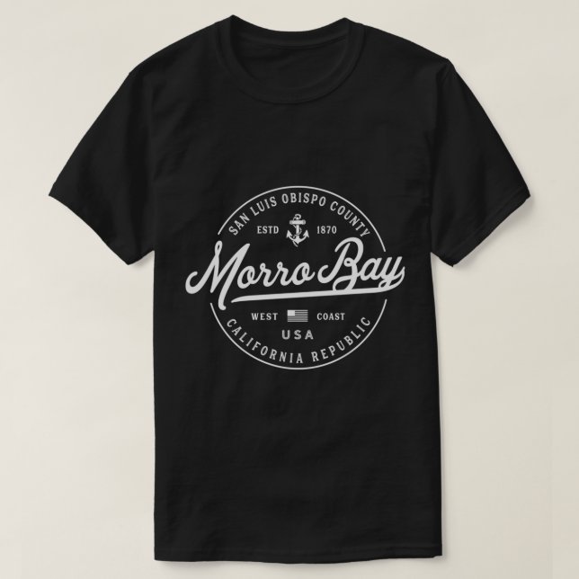 T-shirt ANCRE NAUTIQUE Morro Bay California Travel Vacati (Design devant)