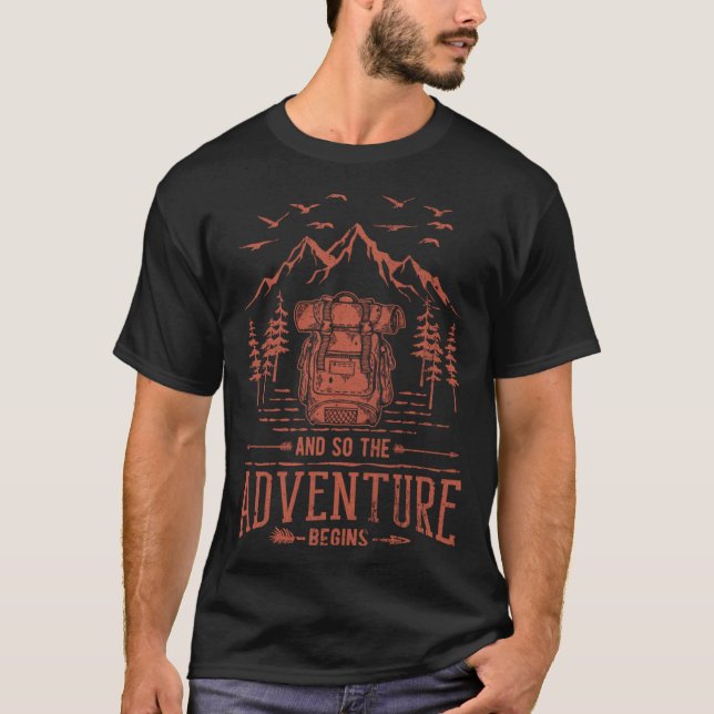 T-shirt And So The Adventure Begins Hiker Backpack Mountai (Devant)