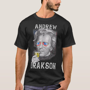 T-shirt Andrew Jackson Drakson 4 juillet Boire de la bière
