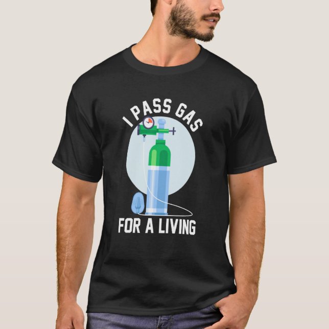 T-shirt Anesthesia Doctor Anesthesiologist I Pass Gas For  (Devant)