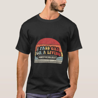 T-shirt Anesthésiologiste drôle Cadeau Retro Anesthes Vint