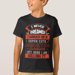 T-shirt Anévrisme mignon Survivant Chirurgie Cerveau Sensi