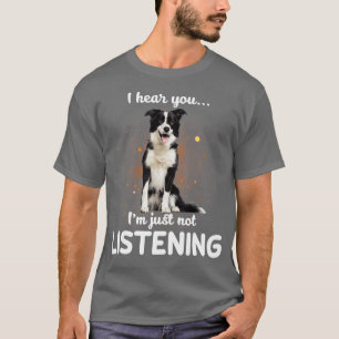 T-shirt Anglais Berger Je vous entends ne pas écouter