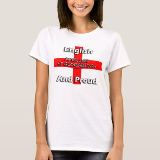 T-shirt Anglais et fier - St Georges jour 23 avril