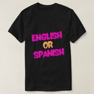 T-shirt anglais ou espagnol