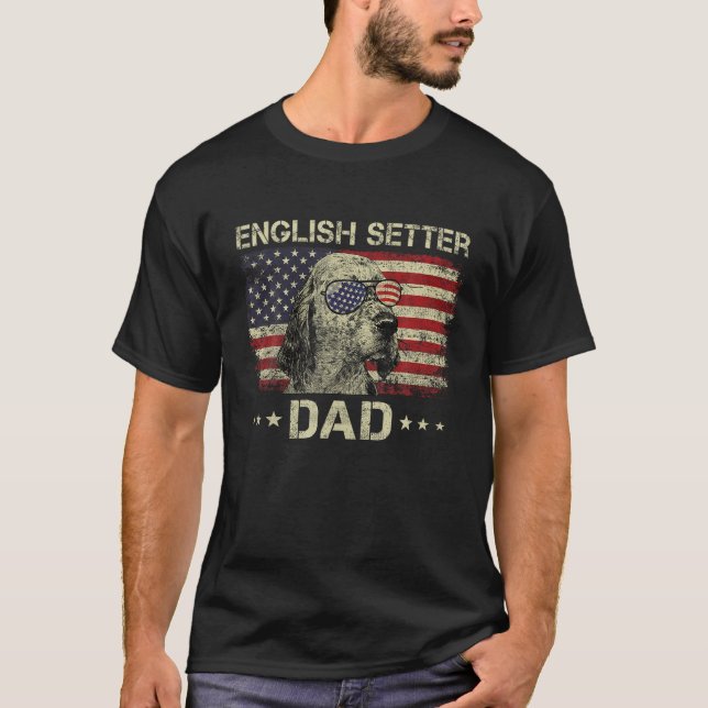 T-shirt Anglais Setter Papa Amoureux des chiens Drapeau Am (Devant)