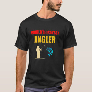 T-shirt Angler World S Okayest Angler Funny Pêche Vintag