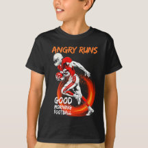 Angry Runs Good Morning Football mignon Amateur Sp