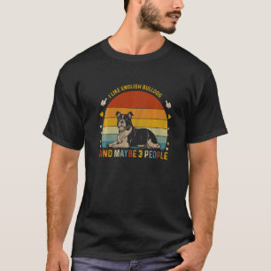 T-shirt Animal J'Aime English Bulldog Et Peut-Être 3 Perso