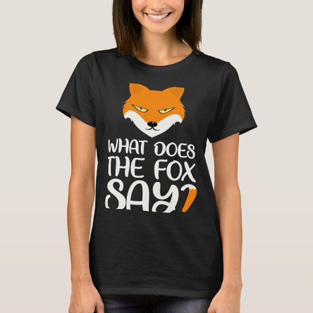T-shirt Animal Qu'est-ce que le Fox dit Foxes Meme (Devant)