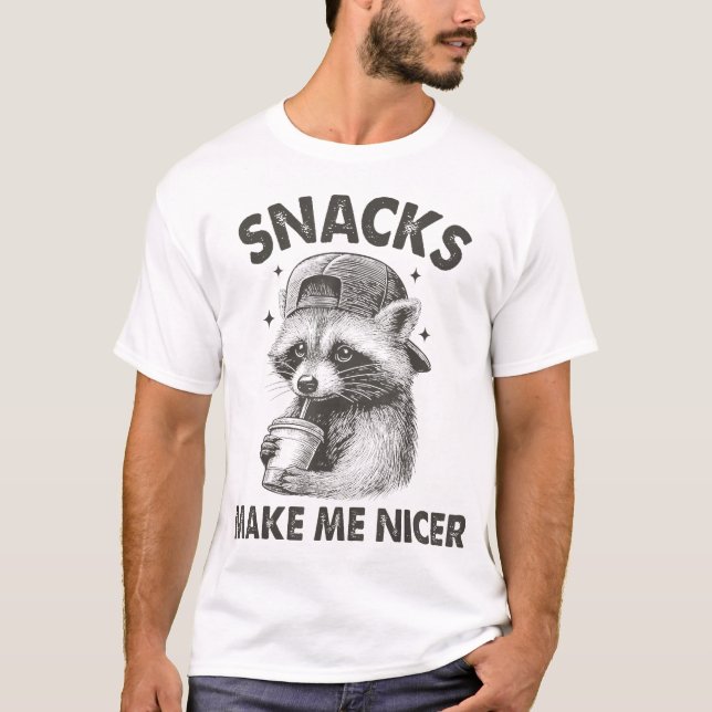 T-shirt Animal Sarcastique Dire Raccoon Snacks Me Faire (Devant)