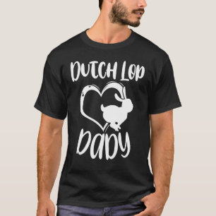 T-shirt Animaux de compagnie Hollandais Lop Dady Propriéta