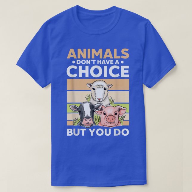 T-shirt Animaux Pas De Choix Protéine Végétariens Activis  (Design devant)