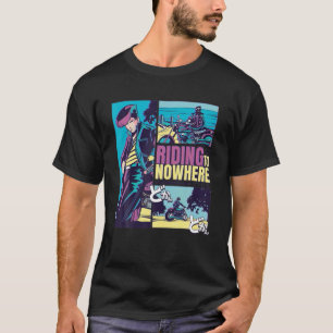 T-shirt Anime Biker Riding Nwhere - Me Permet De Faire Mon