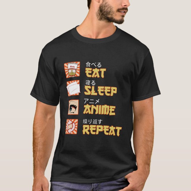 T-shirt Anime Japonaise Manga Mange Sommeil Anime Répéter  (Devant)