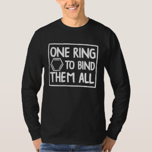 T-shirt Anneau pour les lier tous Chimie Anneau de benzène