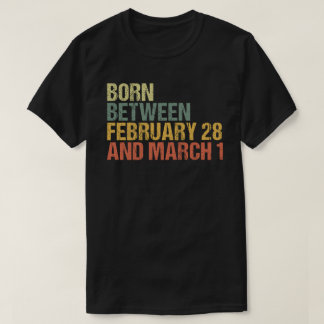 T-shirt Année bissextile/Né entre le 28 février et le 1er 