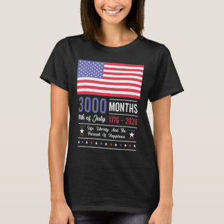 T-shirt Anniversaire Amérique États-Unis 3000 Mois 250 Ans